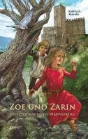 Andrea S. Kuhnke - Zoe und Zarin und der magische Wappenring, Häftad