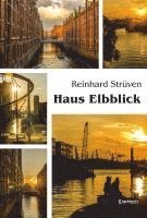 Reinhard Strüven - Haus Elbblick, Häftad