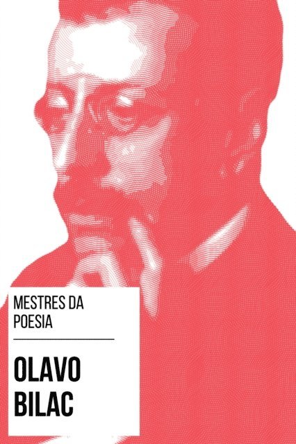 August Nemo, Olavo Bilac - Mestres da Poesia - Olavo Bilac, E-bok. Tillgänglighet: Lägg i varukorg