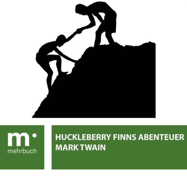 Mark Twain - Huckleberry Finns Abenteuer, E-bok