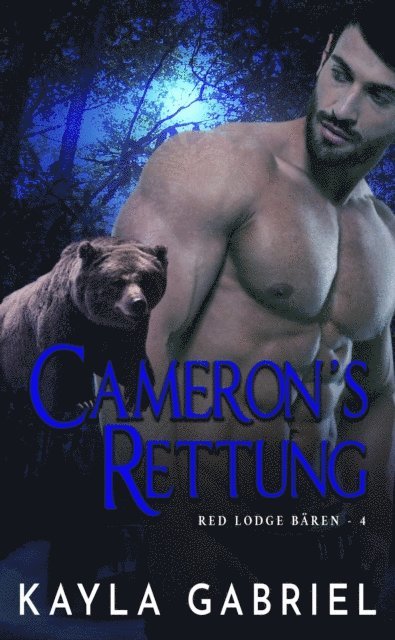 Kayla Gabriel - Cameron's Rettung, E-bok