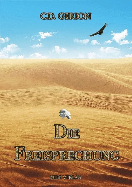 C. D. Gerion - Die Freisprechung, E-bok