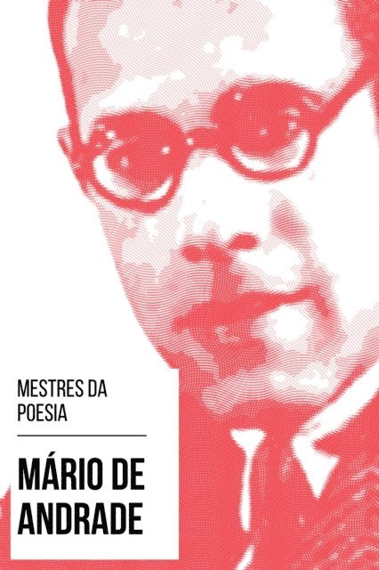 August Nemo, Mario de Andrade - Mestres da Poesia - Mário de Andrade, E-bok
