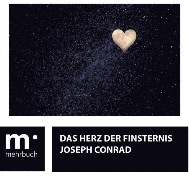 Joseph Conrad - Das Herz der Finsternis, E-bok