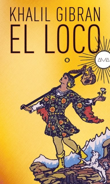 Khalil Gibran - El Loco, E-bok