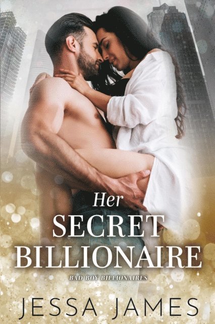 Jessa James - Her Secret Billionaire, E-bok