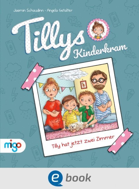 Jasmin Schaudinn - Tillys Kinderkram. Tilly hat jetzt zwei Zimmer, E-bok