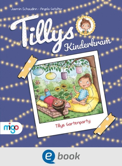 Jasmin Schaudinn - Tillys Kinderkram. Tillys Gartenparty, E-bok