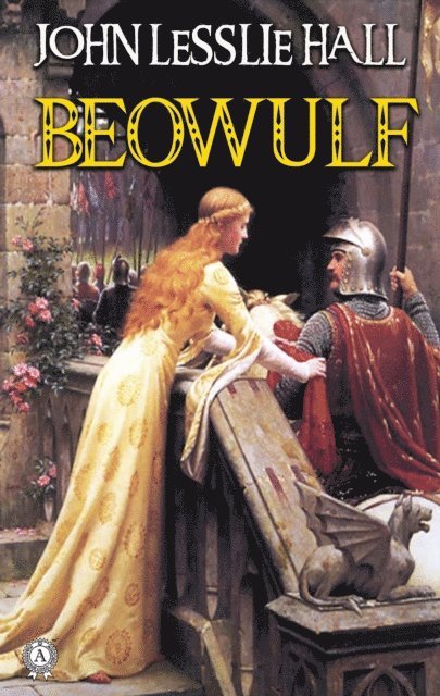 John Lesslie Hall - Beowulf, E-bok