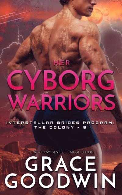 Grace Goodwin - Her Cyborg Warriors, E-bok