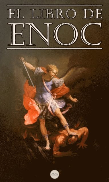 Enoc - El Libro de Enoc, E-bok