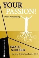Ewald Schober, life-coaching-center - Your Passion, Häftad. Tillgänglighet: Lägg i varukorg