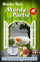 Monika Nebl, EyeDoo Publishing - Mords-Partie, Häftad. Tillgänglighet: Lägg i varukorg