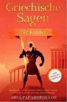 Ares Papadopoulos - Griechische Sagen für Kinder, Häftad