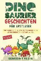 Benedikt Klein - Dinosaurier Geschichten für Erstleser, Häftad. Tillgänglighet: Lägg i varukorg
