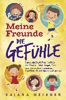 Dajana Meißner - Meine Freunde die Gefühle, Häftad. Tillgänglighet: Lägg i varukorg