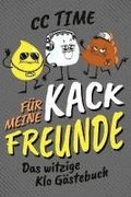 F�r meine kack Freunde