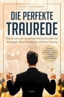 Die perfekte Traurede