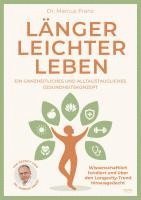 Marcus Franz - Länger Leichter Leben, Häftad