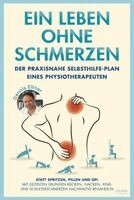 Dennis Eitner - Ein Leben ohne Schmerzen, Häftad