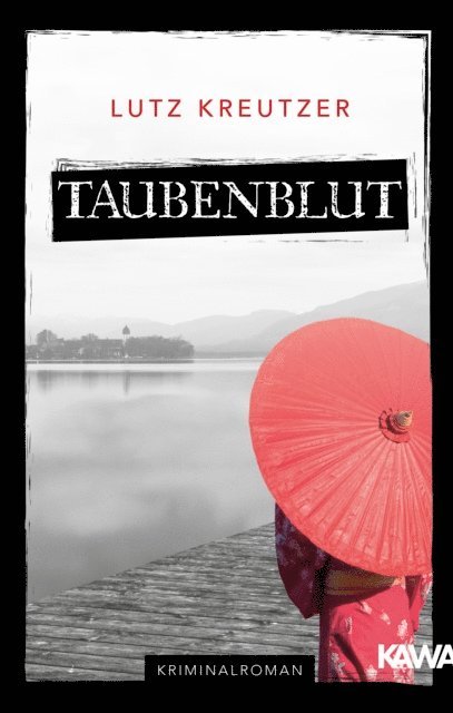 Lutz Kreutzer - Taubenblut, E-bok