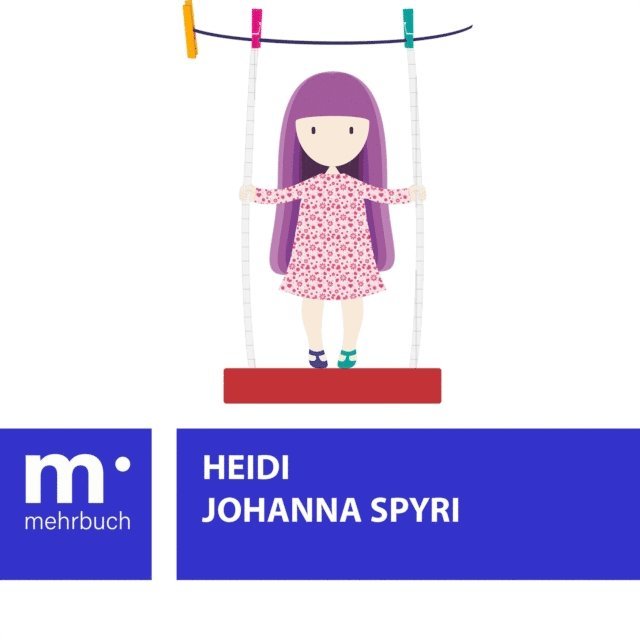 Johanna Spyri - Heidi, E-bok