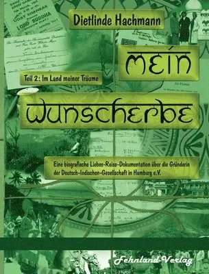 Dietlinde Hachmann - Mein Wunscherbe. Teil 2, Häftad. Tillgänglighet: Lägg i varukorg