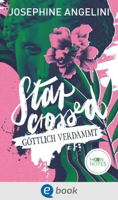 Josephine Angelini, Simone Wiemken - Fates & Furies 1. Starcrossed, E-bok