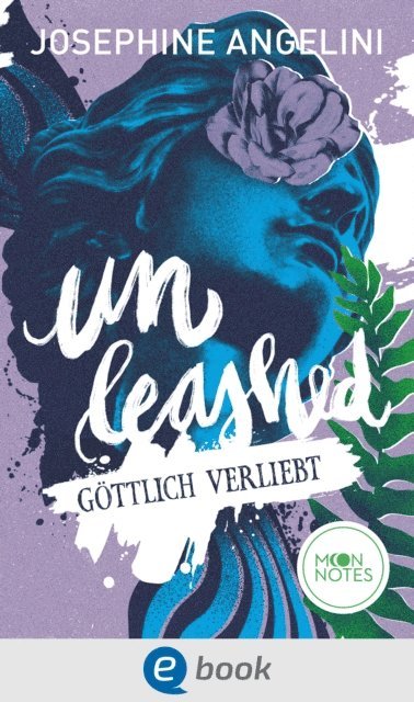 Josephine Angelini, Simone Wiemken - Fates & Furies 3. Unleashed, E-bok