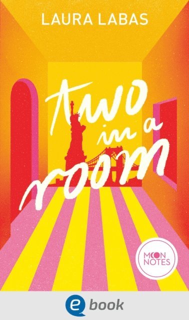 Laura Labas - Room for Love 1. Two in a Room, E-bok