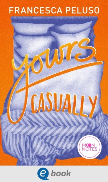 Francesca Peluso - Yours casually, E-bok