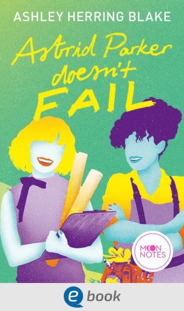 Ashley Herring Blake, Franca Fritz - Bright Falls 2. Astrid Parker Doesn't Fail, E-bok