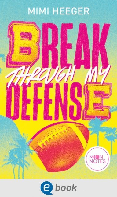 Mimi Heeger - Cape Coral 1. Break through my Defense, E-bok