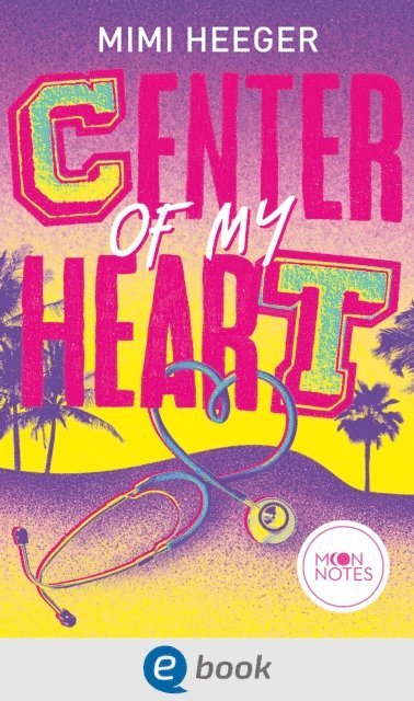 Mimi Heeger - Cape Coral 3. Center of my Heart, E-bok