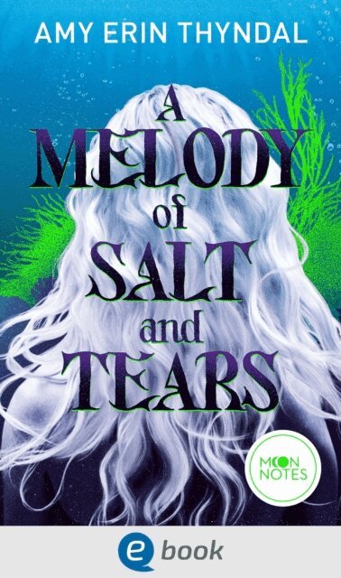 Amy Erin Thyndal - Legends of Askja 2. A Melody of Salt and Tears, E-bok