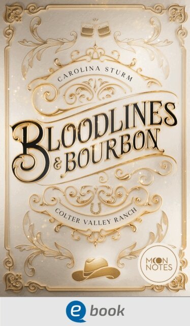 Carolina Sturm, Alexander Kopainski - Colter Valley Ranch 2. Bloodlines & Bourbon, E-bok. Tillgänglighet: Lägg i varukorg