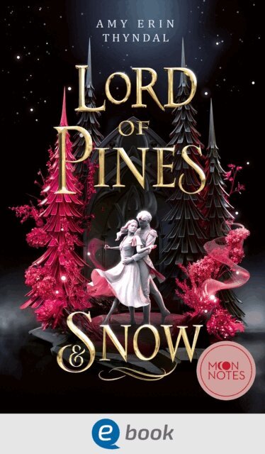 Amy Erin Thyndal - Lord of Pines & Snow, E-bok