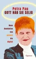 Petra Pau - Gott hab sie selig, Häftad. Tillgänglighet: Lägg i varukorg