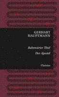 Gerhart Hauptmann - Bahnwärter Thiel / Der Apostel, Inbunden