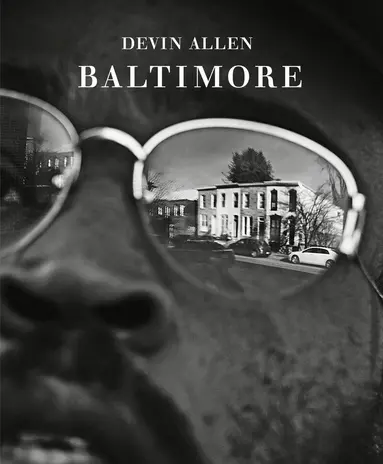 Devin Allen: Baltimore