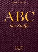 Elisabeth Berkau, Andrea Wolff - ABC der Stoffe, Häftad. Tillgänglighet: Lägg i varukorg