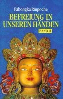 Pabongka Rinpoche - Befreiung in unseren Händen 2, Inbunden