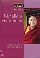 Geshe Thubten Ngawang, Birgit Stratmann - Mit allem verbunden, Inbunden