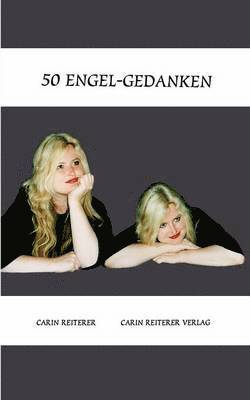 Carin Reiterer - 50 Engel-Gedanken, Häftad