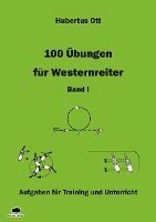 100 Übungen für Westernreiter 1