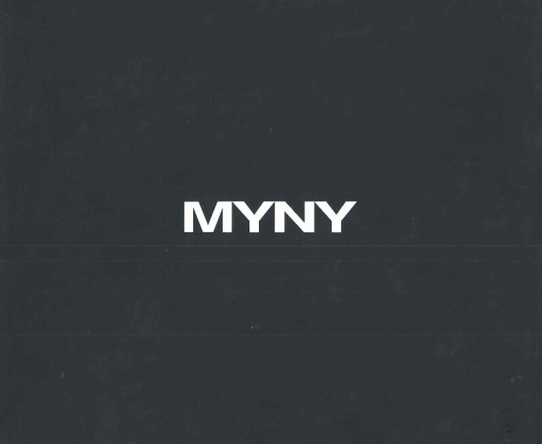 Werner W Lorke - MYNY, Inbunden