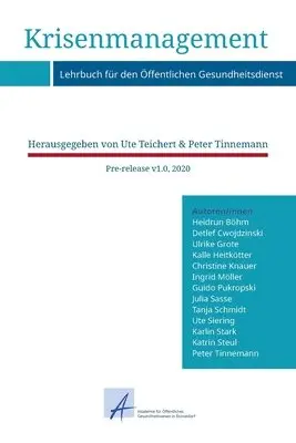 Heidrun Böhm, Peter Tinnemann, Ute Teichert - Krisenmanagement, Häftad. Tillgänglighet: Lägg i varukorg
