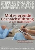 Motivierende Gespr�chsf�hrung in den Heilberufen