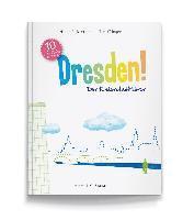 Dresden! Der Kinderstadtführer