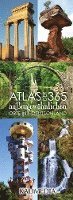 Atlas der 365 außergewöhnlichen Orte in Deutschland